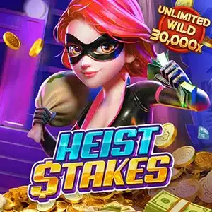 Heist Stakes